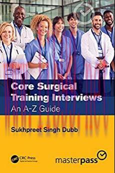 [AME]Core Surgical Training Interviews: An A-Z Guide (Original PDF)