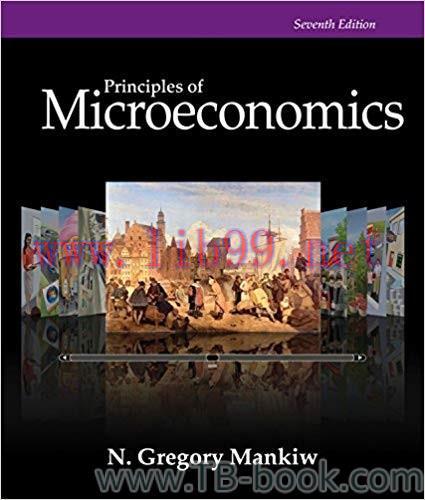Principles of Microeconomics 7th Edition by N. Gregory Mankiw 课本