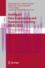 [PDF]Intelligent Data Engineering and Automated Learning &ndash; IDEAL 2023: 24th International Confe...