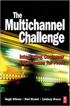 (PDF)The Multichannel Challenge Integrating Customer Experiences for Profit 1st Edition