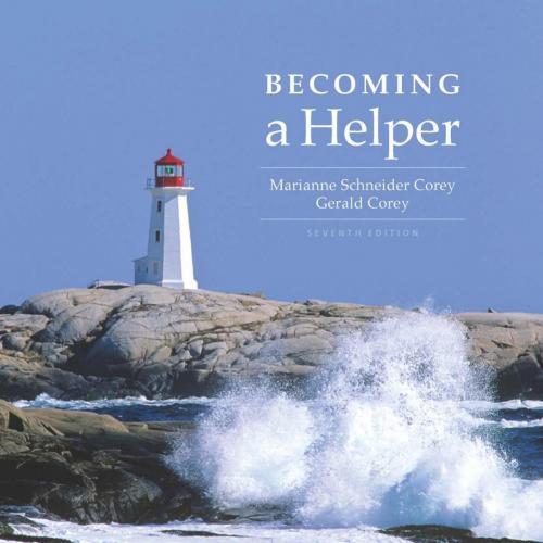 Becoming a Helper 7th Edition by Marianne Schneider Corey