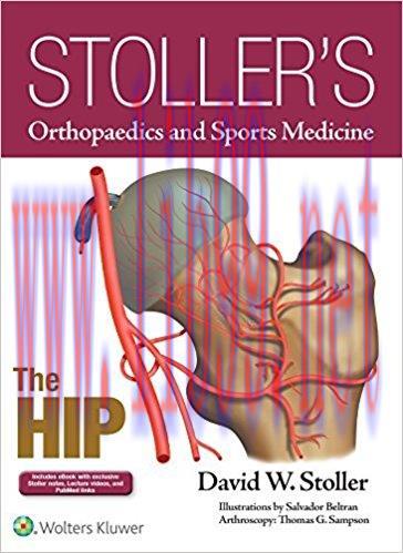 [AME]Stoller's Orthopaedics and Sports Medicine: The Hip First, Includes Stoller Lecture Videos...