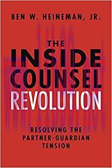 (PDF)The Inside Counsel Revolution: Resolving the Partner-Guardian Tension