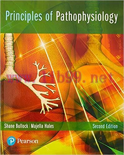 [PDF]Principles of Pathophysiology 2nd Australian Edition [Shane Bullock]