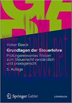 (PDF)Grundlagen der Steuerlehre: Pr&uuml;fungsrelevantes Wissen zum Steuerrecht verst&auml;ndlich und pra...