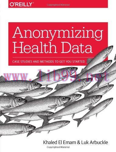 [FOX-Ebook]Anonymizing Health Data