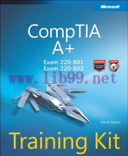 [FOX-Ebook]CompTIA A+ Training Kit (Exam 220-801 and Exam 220-802)