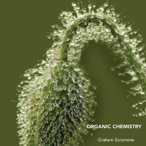 Organic Chemistry 11th Edition by Graham Solomons, Craig Fryhle & Scott Snyder
