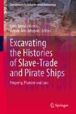[PDF]Excavating the Histories of Slave-Trade and Pirate Ships: Property, Plunder and Loss