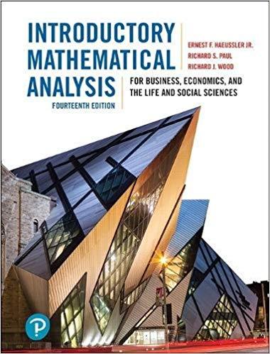 Introductory Mathematical Analysis for Business, Economics, and the Life and Social Sciences, 1...