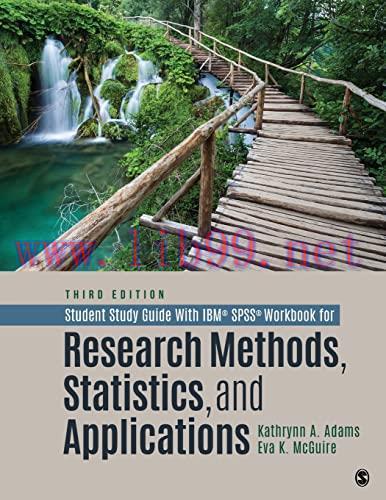 [FOX-Ebook]Student Study Guide With IBM® SPSS® Workbook for Research Methods, Statistics, and A...