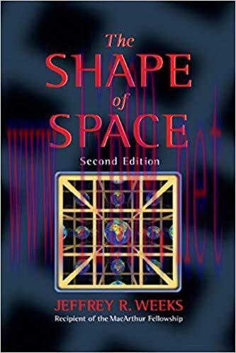 (PDF)The Shape of Space (Textbooks in Mathematics Book 249) 2nd Edition