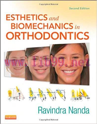 [PDF]Esthetics and Biomechanics in Orthodontics, 2nd Edition