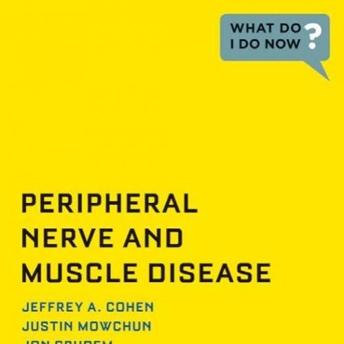 Peripheral Nerve And Muscle Disease