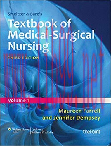 [PDF]Smeltzer and Bare&rsquo;s Textbook of Medical-Surgical Nursing, Third Edition 2 Volume Set