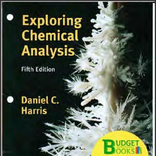 (Solution Manual)Exploring Chemical Analysis 5th Edition by Daniel C. Harris.pdf