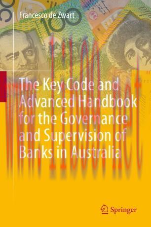 The Key Code and Advanced Handbook for the Governance and Supervision of Banks in Australia