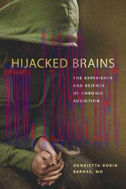 [AME]Hijacked Brains: The Experience and Science of Chronic Addiction