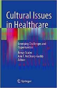 [AME]Cultural Issues in Healthcare: Emerging Challenges and Opportunities (Original PDF)