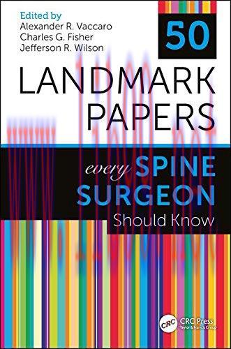 [AME]50 Landmark Papers Every Spine Surgeon Should Know (PDF)