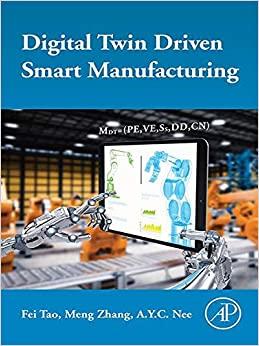 (PDF)Digital Twin Driven Smart Manufacturing