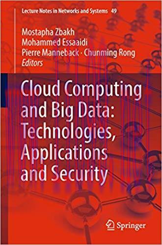 Cloud Computing and Big Data: Technologies, Applications and Security (Lecture Notes in Network...