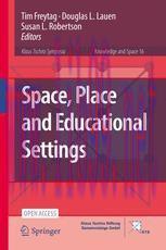 [PDF]Space, Place and Educational Settings