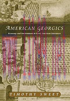 (PDF)American Georgics: Economy and Environment in Early American Literature