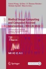 [PDF]Medical Image Computing and Computer Assisted Intervention &ndash; MICCAI 2022: 25th Internation...