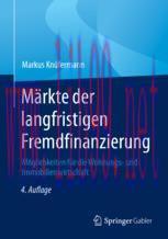 [PDF]M&auml;rkte der langfristigen Fremdfinanzierung: M&ouml;glichkeiten f&uuml;r die Wohnungs- und Immobilien...