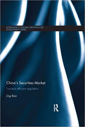 (PDF)China&rsquo;s Securities Market Towards Efficient Regulation (Routledge Economic Growth and Deve...
