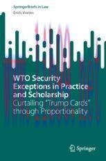 [PDF]WTO Security Exceptions in Practice and Scholarship: Curtailing &ldquo;Trump Cards&rdquo; through Prop...