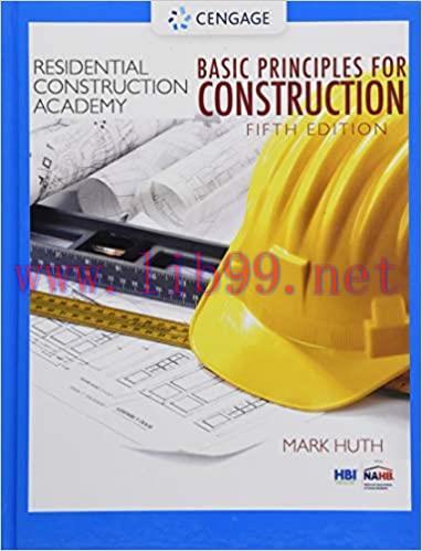 [PDF]Residential Construction Academy Basic Principles for Construction, 5th Edition [Mark W. H...