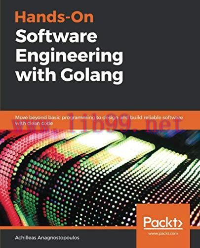 [FOX-Ebook]Hands-On Software Engineering with Golang
