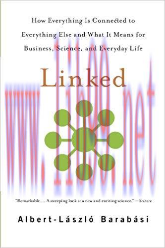 Linked: How Everything Is Connected to Everything Else and What It Means for Business, Science,...