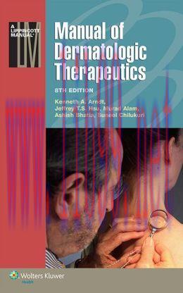 [AME]Manual of Dermatologic Therapeutics, 8th Edition (ORIGINAL PDF from_ Publisher)