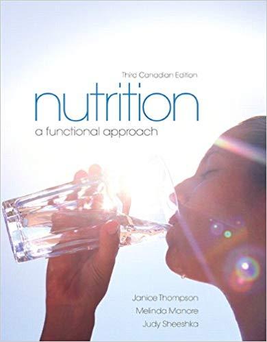Nutrition A Functional Approach,3rd Third Canadian Edition