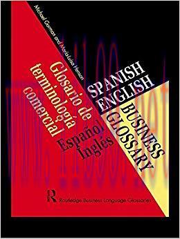 (PDF)Spanish/English Business Glossary (Business Glossaries) 1st Edition