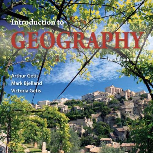 Introduction to Geography 14th Edition by Arthur Getis (1)