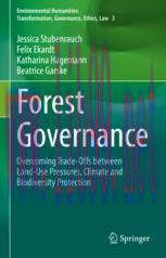 [PDF]Forest Governance: Overcoming Trade-Offs between Land-Use Pressures, Climate and Biodivers...