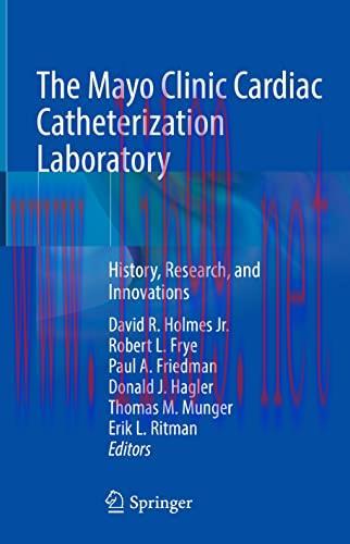 [AME]The Mayo Clinic Cardiac Catheterization Laboratory: History, Research, and Innovations (Or...