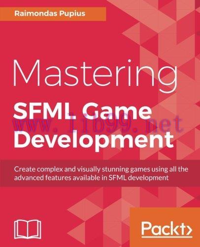 [FOX-Ebook]Mastering SFML Game Development