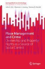 [PDF]Place Management and Crime: Ownership and Property Rights as a Source of Social Control