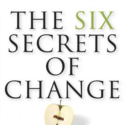 Six Secrets of Change, The - Fullan, Michael_
