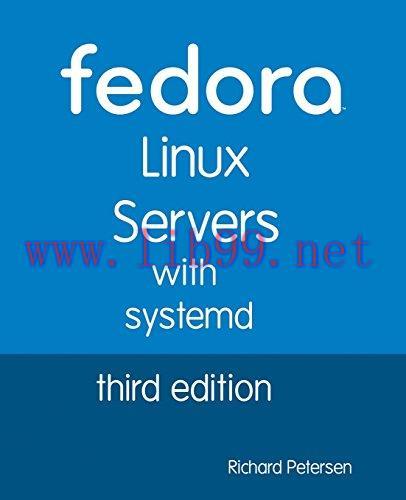 [FOX-Ebook]Fedora Linux Servers with Systemd, 3rd Edition