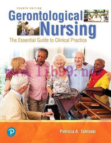 [AME]Gerontological Nursing: The Essential Guide to Clinical Practice, 4th Edition (Original PD...