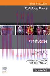 [AME]PET Imaging, An Issue of Radiologic Clinics of North America, E-Book (Original PDF)