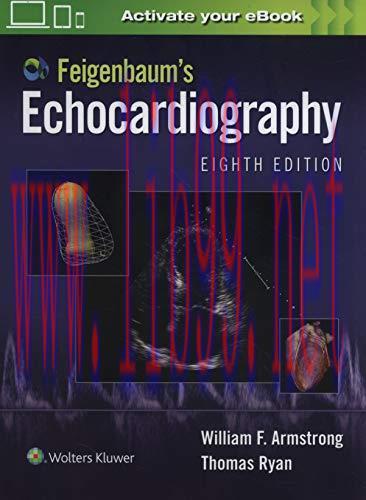 [AME]Feigenbaum's Echocardiography, 8th Edition (High Quality Scanned PDF)