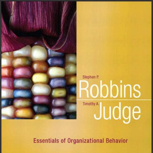 (Test Bank)Essentials of Organizational Behavior, 11th Edition Stephen P. Robbins.zip