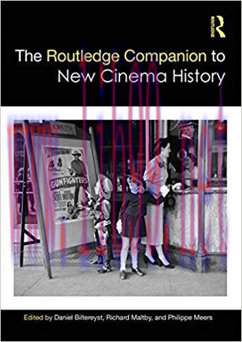 The Routledge Companion to New Cinema History (Routledge Media and Cultural Studies Companions)...